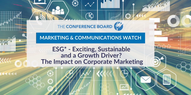 Marketing & Communications Watch: ESG* - Exciting, Sustainable and a Growth Driver? The Impact on Corporate Marketing